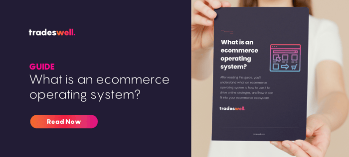 Guide: What is an ecommerce operating system?