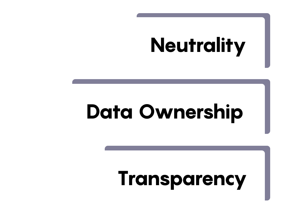 Neutrality Data Ownership and Transparency
